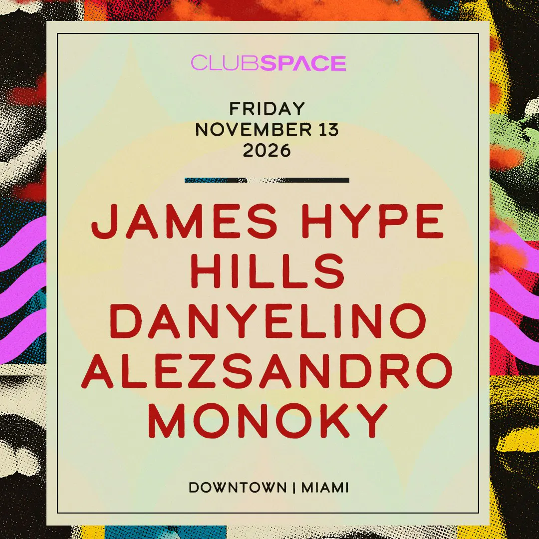 James Hype + HILLS