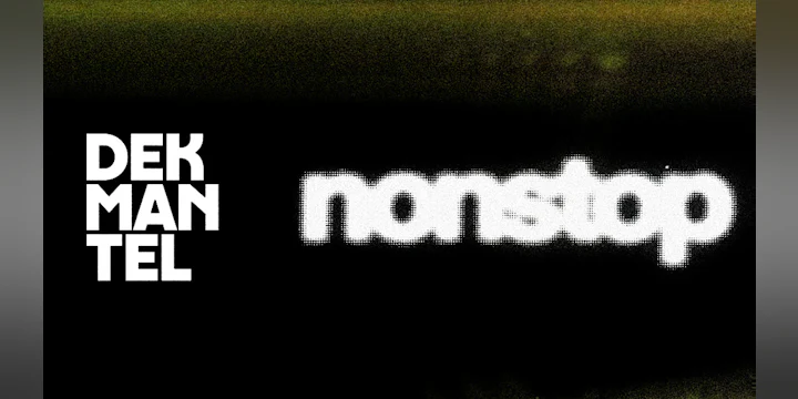 Dekmantel Nonstop: adobeprincess, DeepChord, Helena Hauff, K Wata, Konduku, Rhadoo, Sharlese