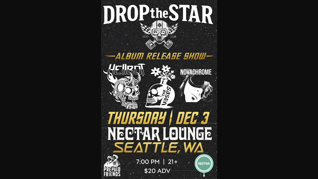 DROP the STAR *Album Release Show* with NOVACHROME, The Vases, Hellbot