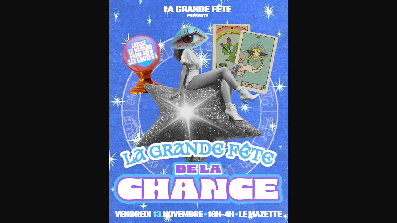 LA Grande Fête De LA Chance !
