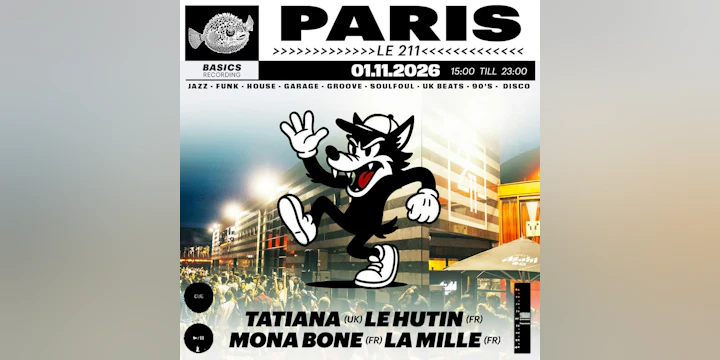 Basics Records Invites Tatiana, Le Hutin, Mona Bone & La Mille