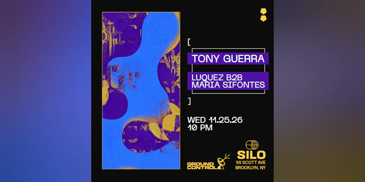 Tony Guerra / Luquez b2b Maria Sifontes