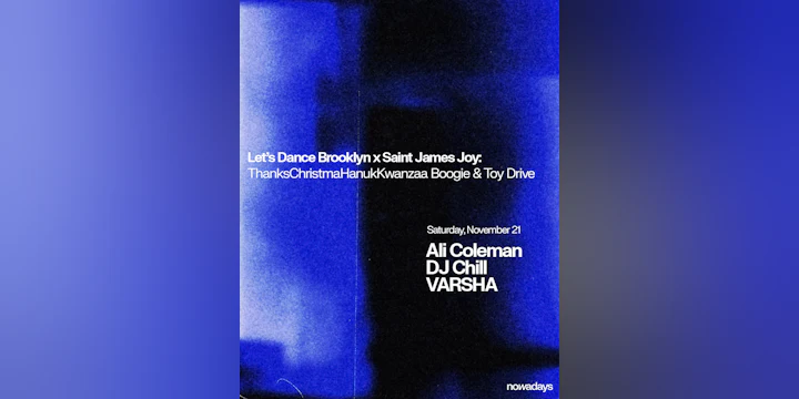 Let's Dance Brooklyn x Saint James Joy: ThanksChristmaHanukKwanzaa Boogie & Toy Drive