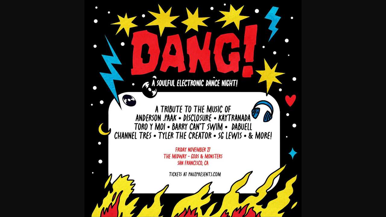DANG! - A Soulful Electronic Dance Night