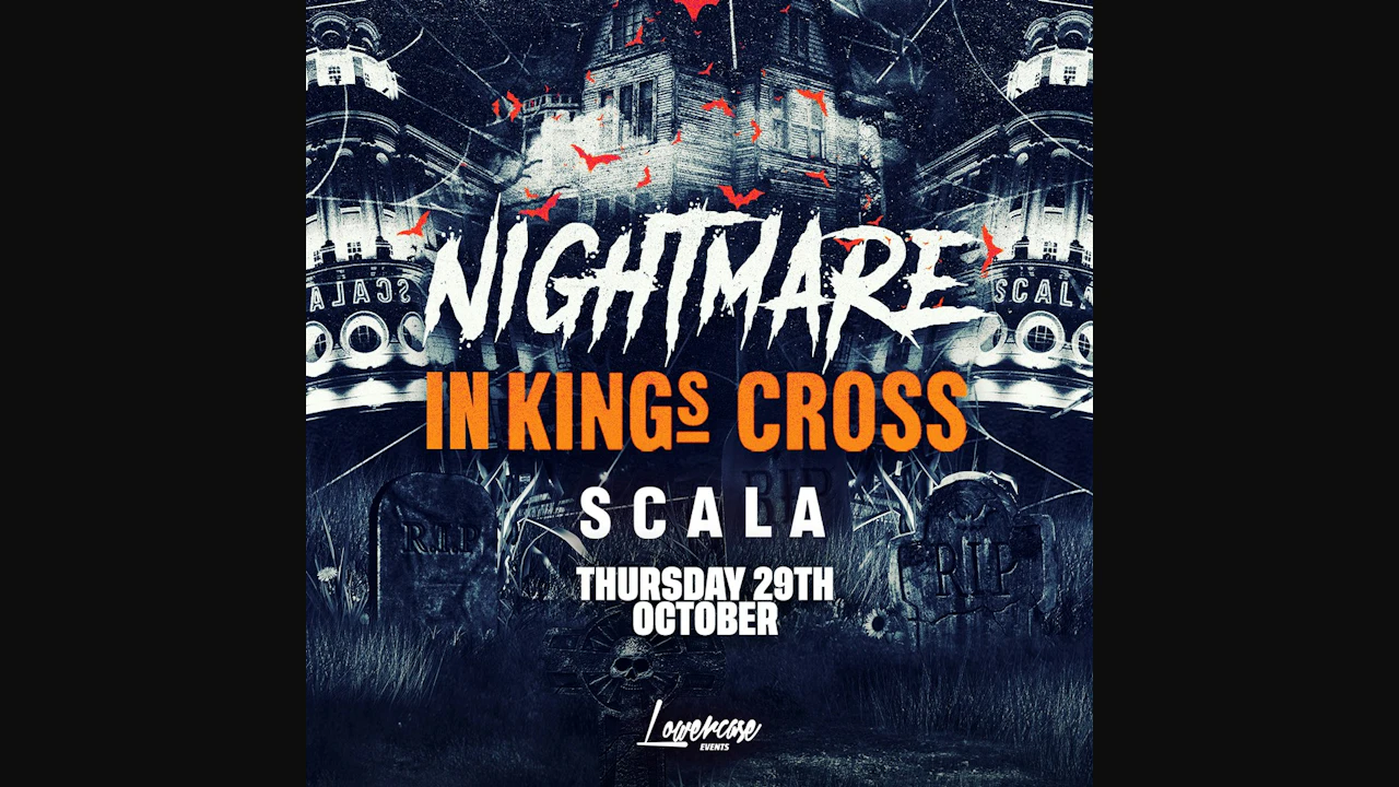 Nightmare in Kings Cross