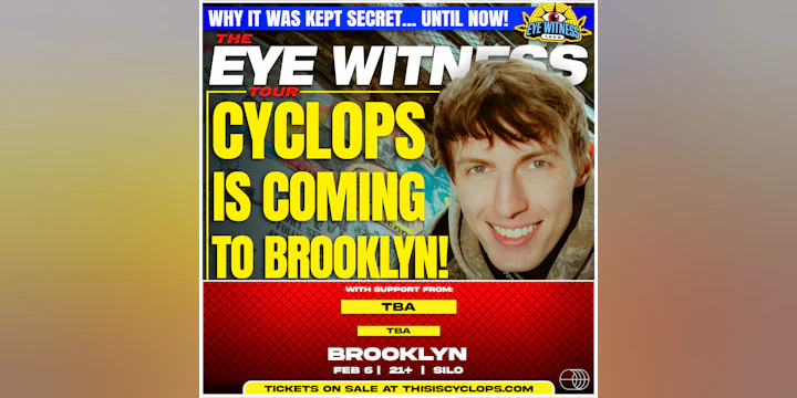 Cyclops - The Eye Witness Tour