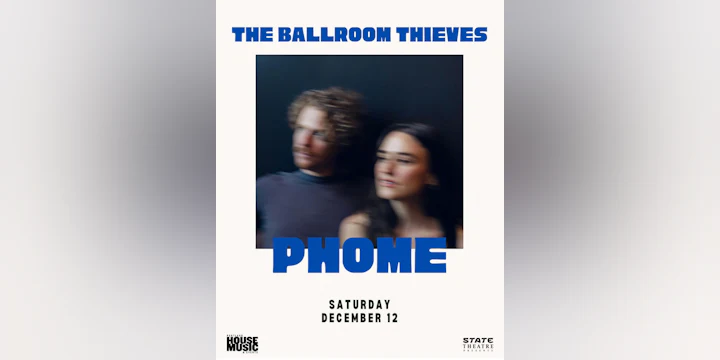 State Theatre Presents: The Ballroom Thieves