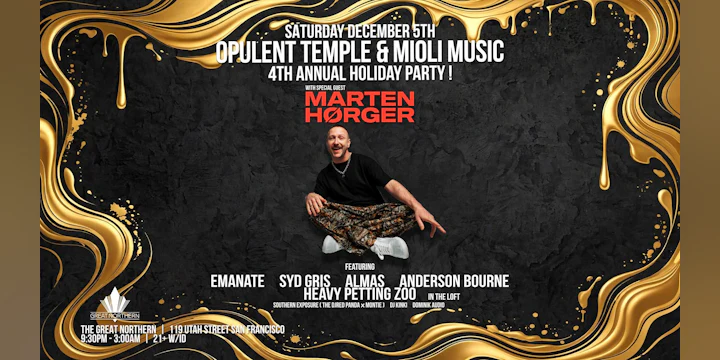 Opulent Temple & Mioli’s 4th Annual Holiday Party w/ Marten Hørger!