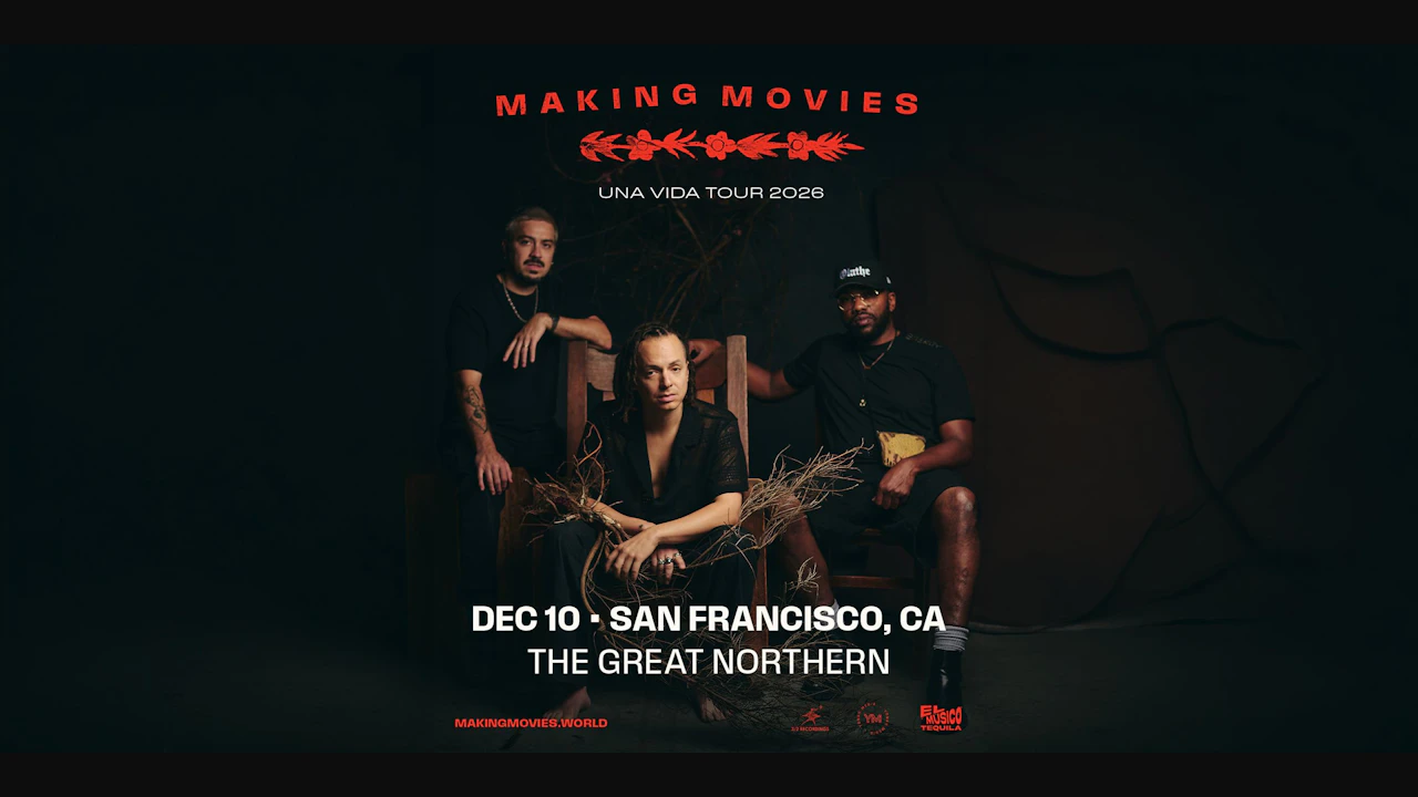 Making Movies 'Una Vida' Tour 2026