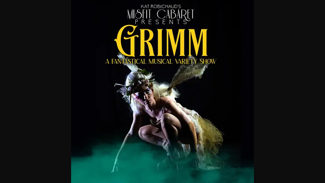 Misfit Cabaret Presents Grimm