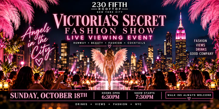 Victoria's Secret Fashion Show Live Viewing Party@ 230 Fifth Rooftop