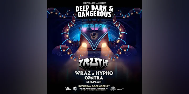 Truth, Wraz x Hypho, CØNTRA: Deep, Dark & Dangerous