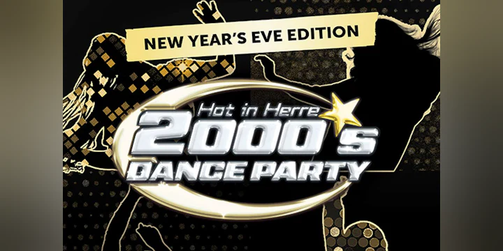 Hot In Herre: 2000s Dance Party