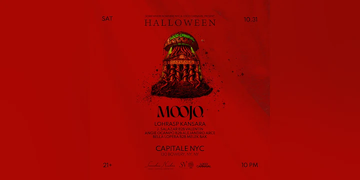 Halloween Night with Moojo x Lohrasp Kansara @ Capitale NY