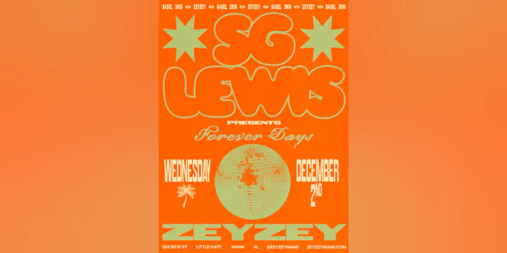 SG Lewis Presents Forever Days, Miami