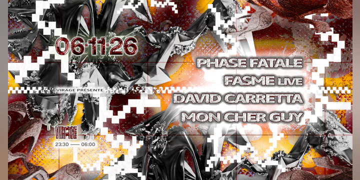 Virage Présente: Phase Fatale, Fasme (live), David Caretta, Mon cher Guy