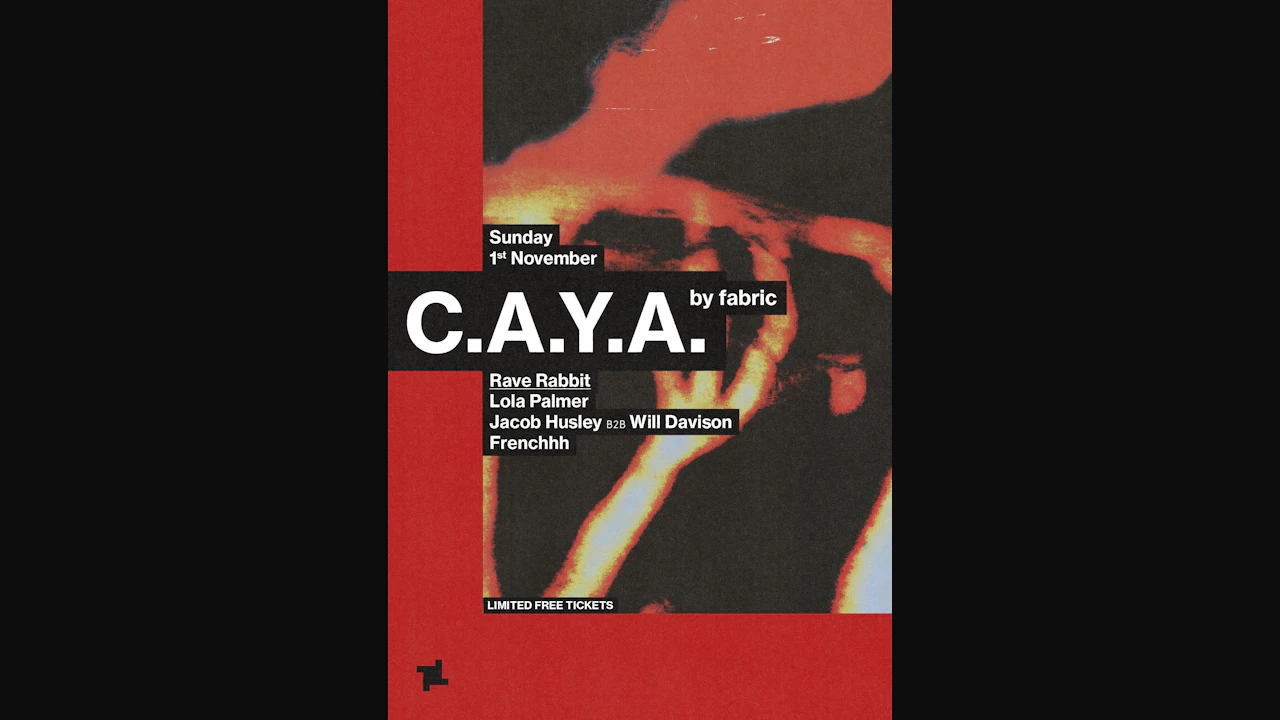 CAYA by Rave Rabbit - Lola Palmer, Jacob Husley B2B Will Davison, Frenchhh