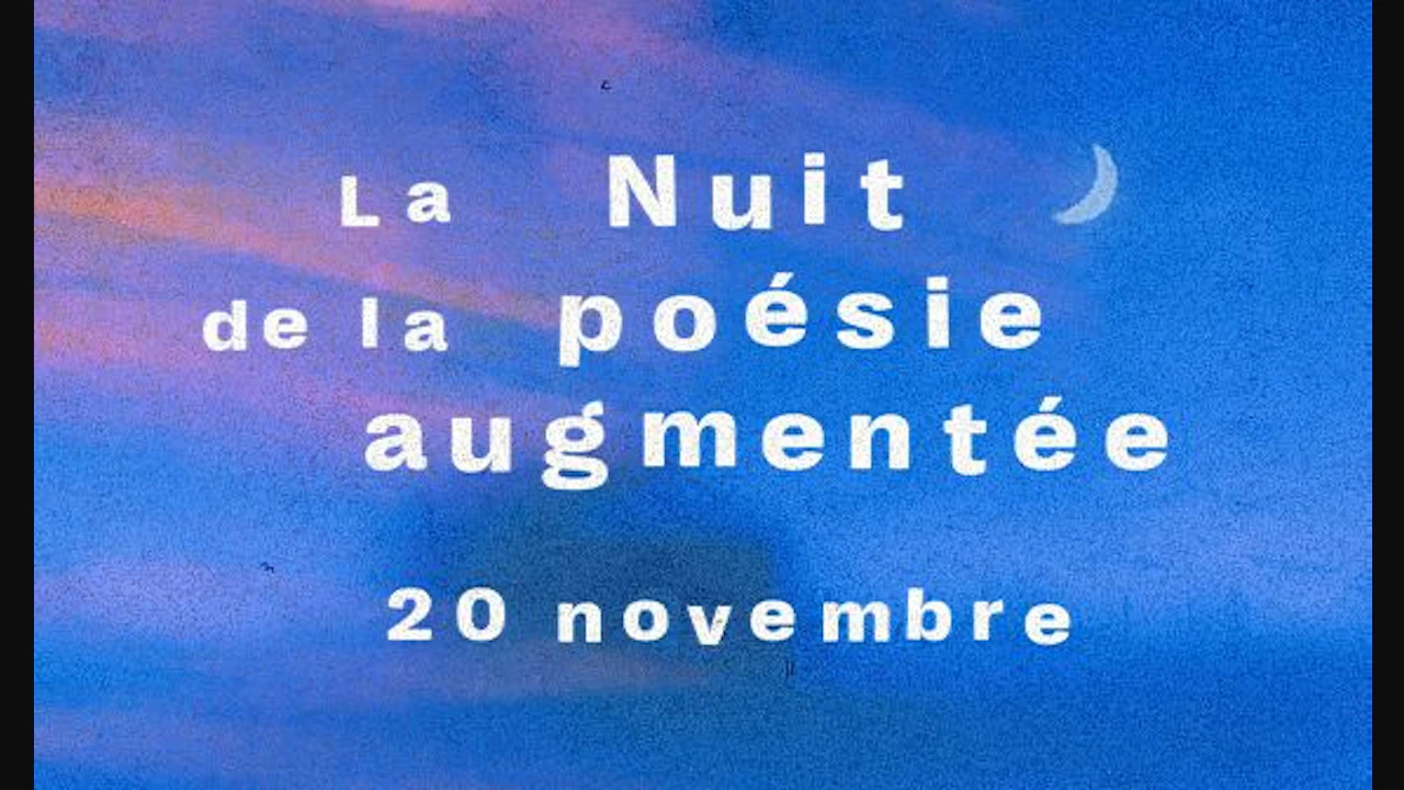 Nuit de la poésie augmentée