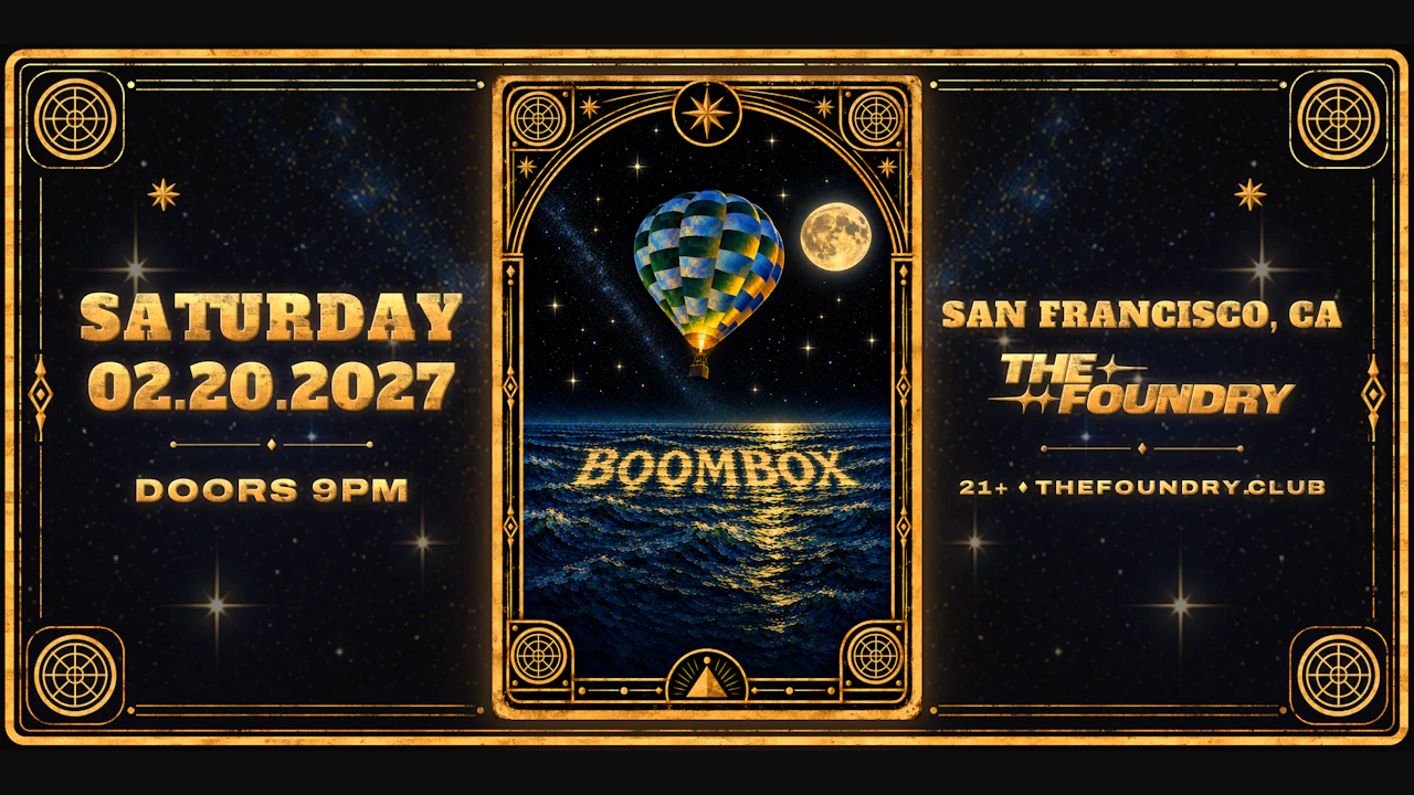 BOOMBOX - Live at The Foundry, San Francisco