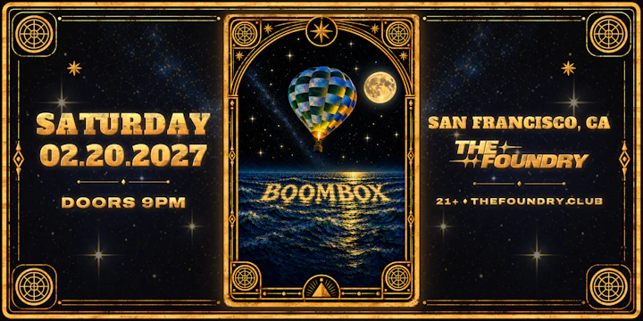 BOOMBOX - Live at The Foundry, San Francisco