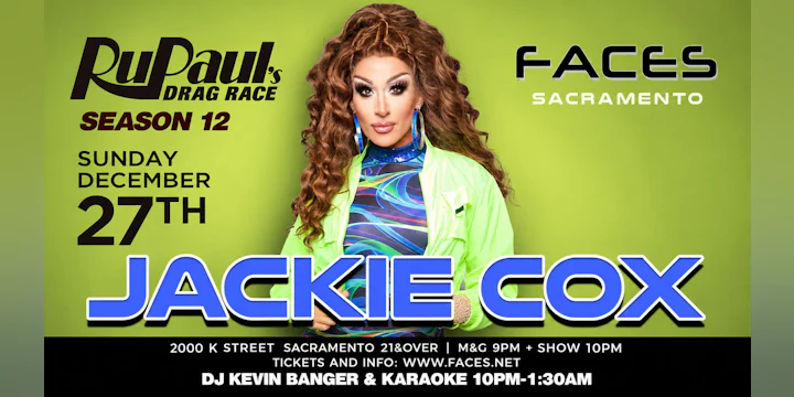 Jackie Cox lights up Faces Sacramento