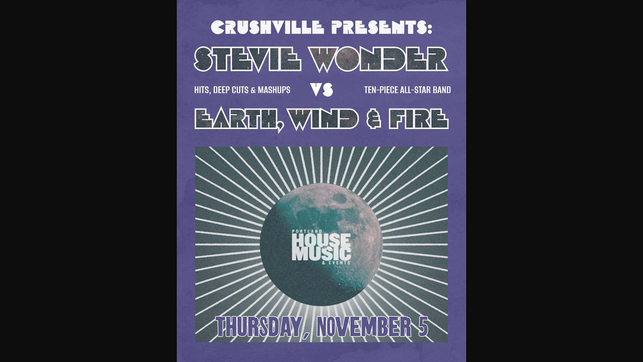 Crushville Presents Stevie Wonder vs. Earth, Wind & Fire