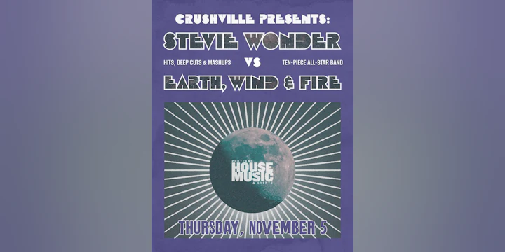 Crushville Presents Stevie Wonder vs. Earth, Wind & Fire