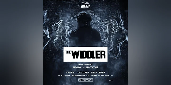 Rvltn Presents: Sinema w/ the Widdler+ More! (21+)