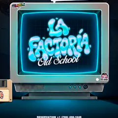 LA Factoria Reggaeton Old School At Candela