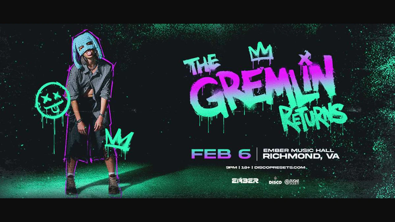 Sippy - the Gremlin Returns Tour