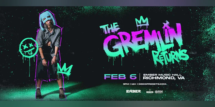 Sippy - the Gremlin Returns Tour