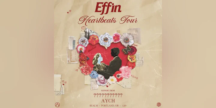 EFFIN - Heartbeats Tour