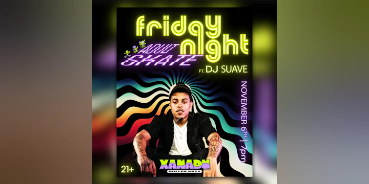 Adult Skate Night ft. DJ Suave (skate)