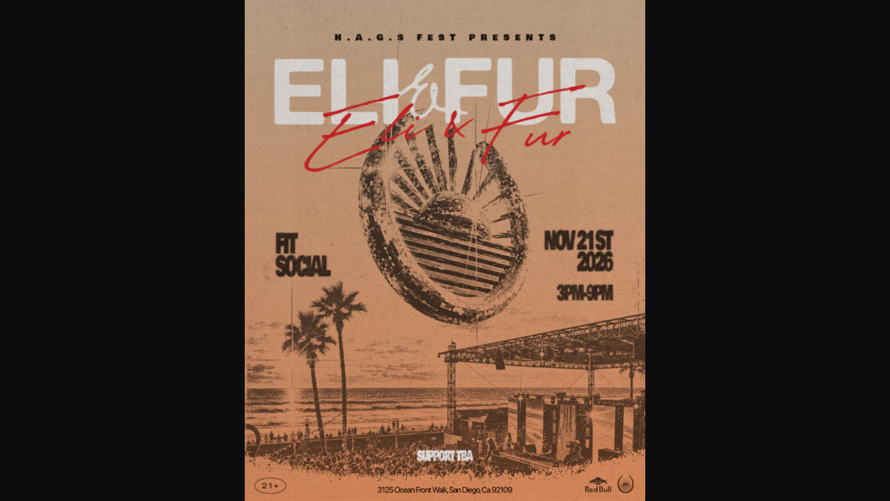 H.a.g.s Fest Presents: Eli & Fur at Fit Social