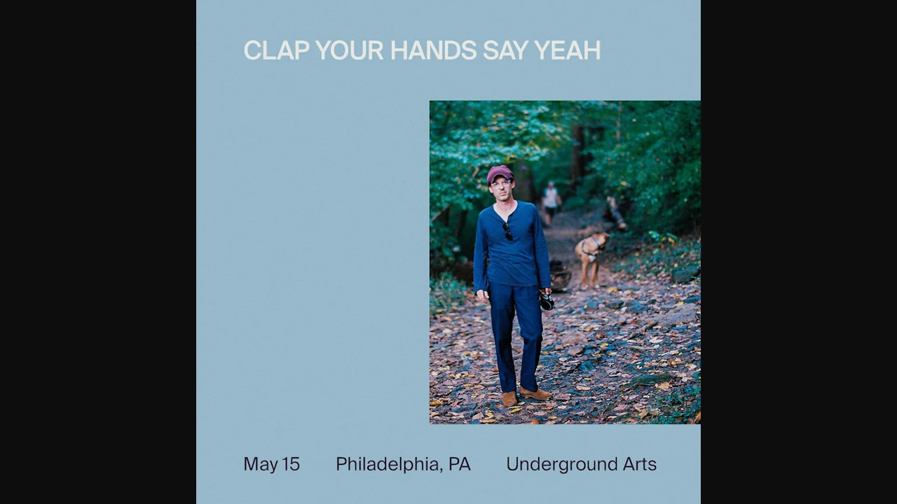 Clap Your Hands Say Yeah