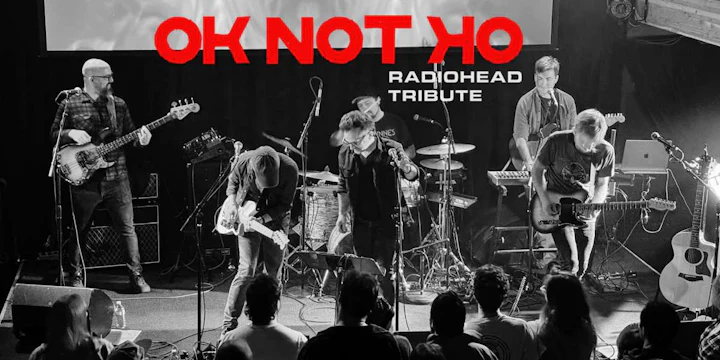 OK NOT OK (RADIOHEAD tribute) plays The Bends LIVE!