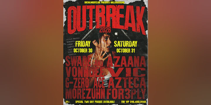 Outbreak 2026 — Halloweekend | Oct 30 + 31