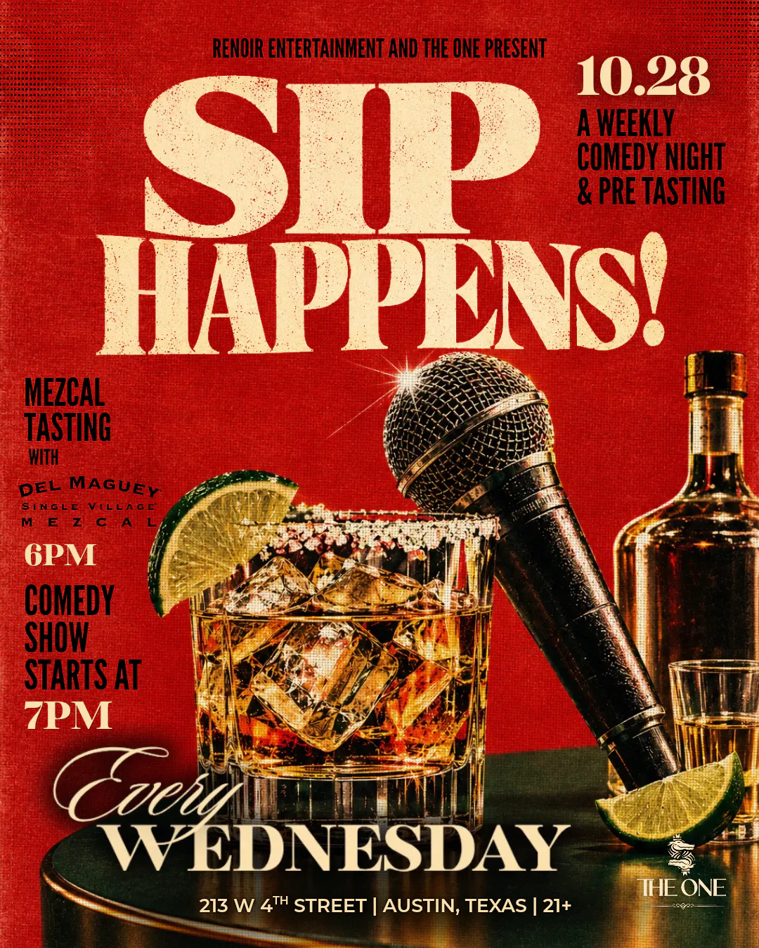 SIP HAPPENS! Comedy Night At The One 10.28