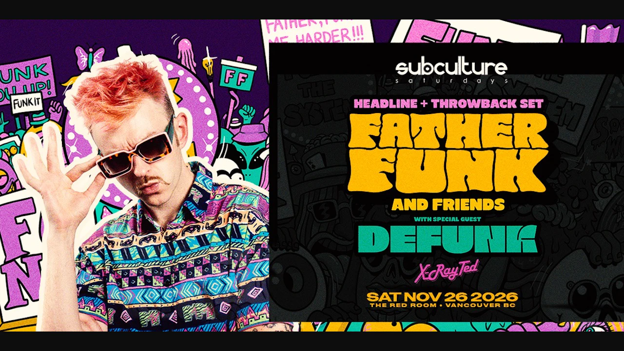 Father Funk & Friends with Defunk at SUBculture Saturdays