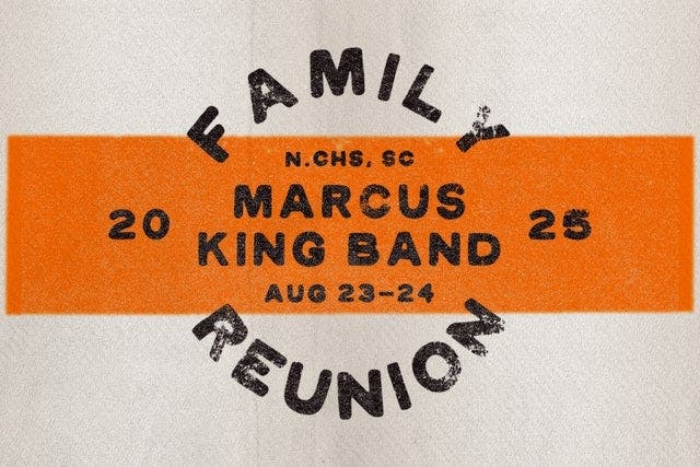 Marcus King Band Family Reunion - Sunday Ticket