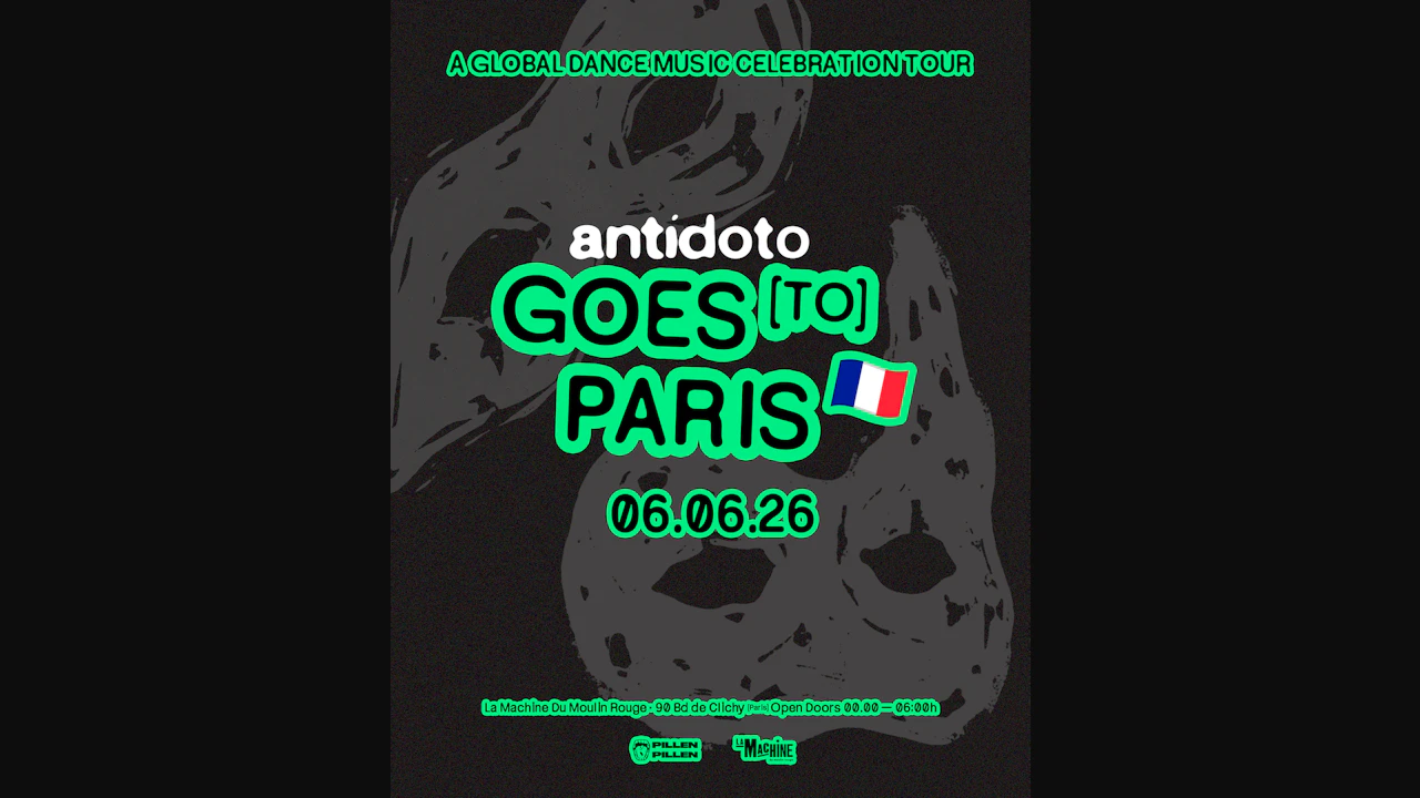 ANTÍDOTO présente: A Global Dance Music Celebration