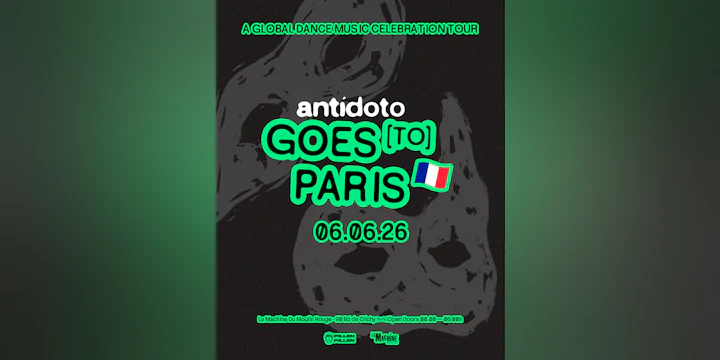 ANTÍDOTO présente: A Global Dance Music Celebration