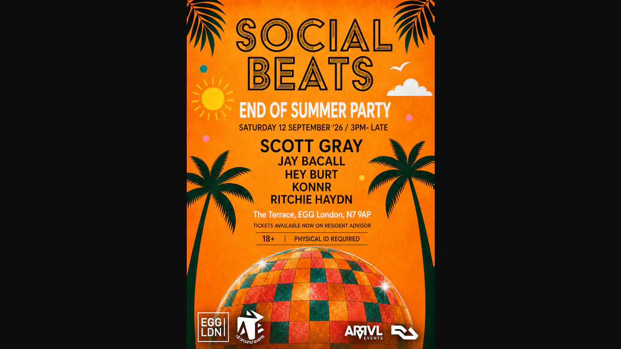 The Social Beats End of Summer Party w/ Scott Gray, Jay Bacall, Hey Burt, KONNR, Ritchie Haydn