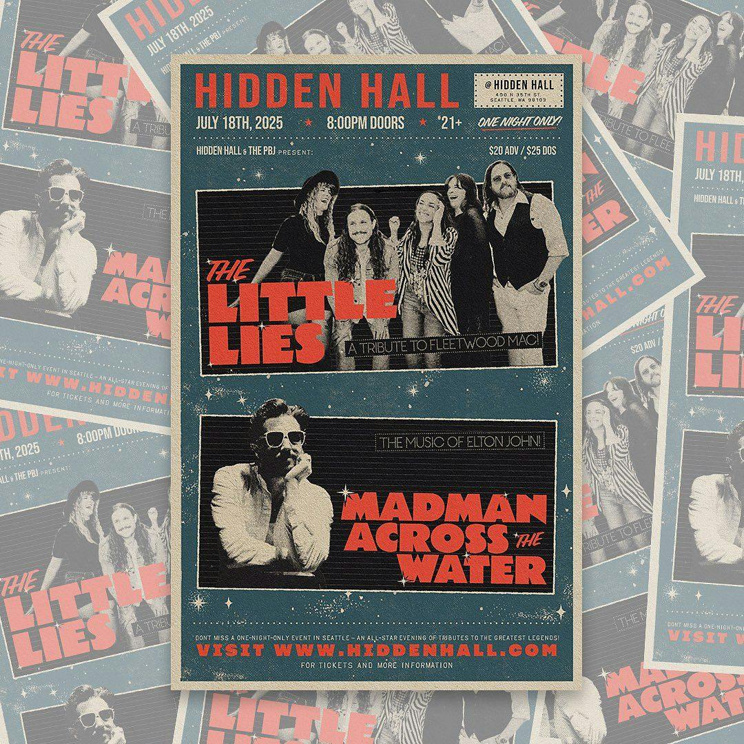 THE LITTLE LIES (Fleetwood Mac) with Madman Across The Water (Elton John)