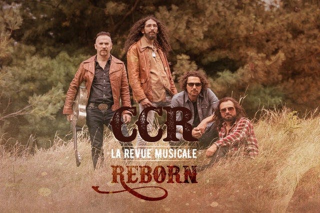 CCR Reborn - La Revue Musicale