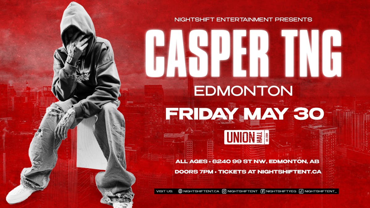 Casper TNG - Presented By Nightshift Ent