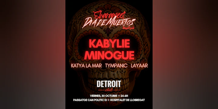 Sharameet Día de Muertos - Kabylie Minogue - Techno Arabe