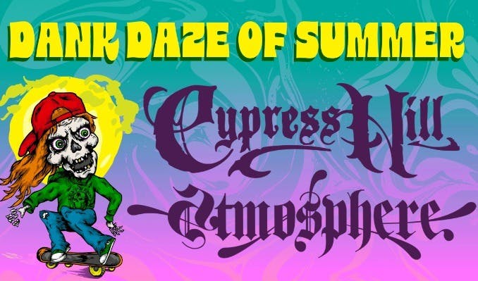 Cypress Hill & Atmosphere: Dank Daze of Summer Tour