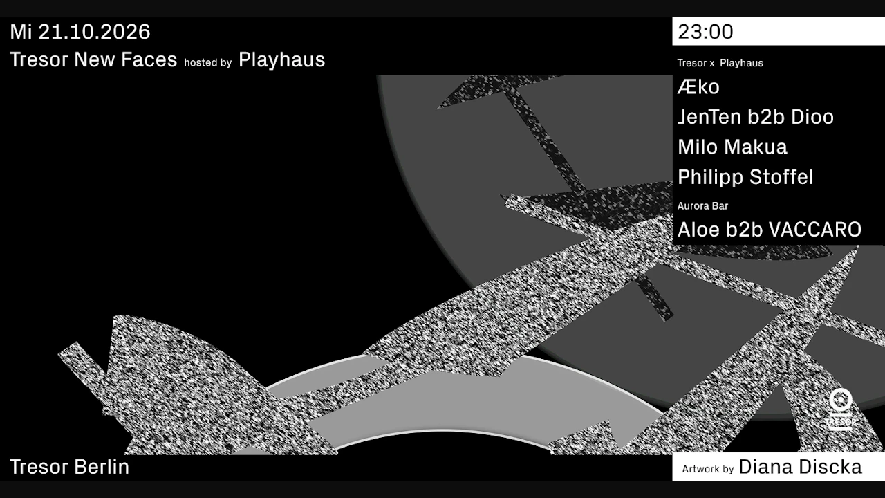 Tresor New Faces hosted by Playhaus