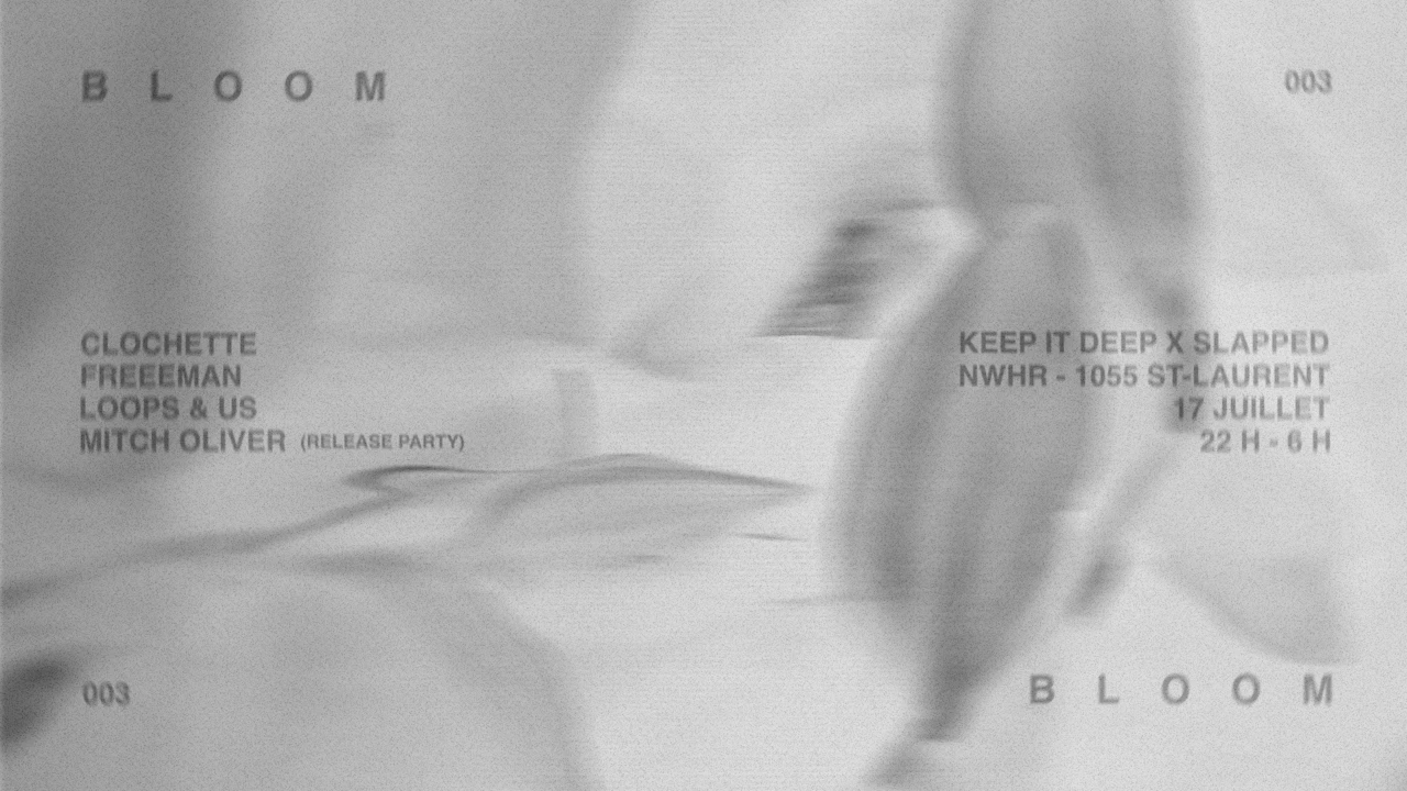 Bloom 3 - with SLAPPED Records
